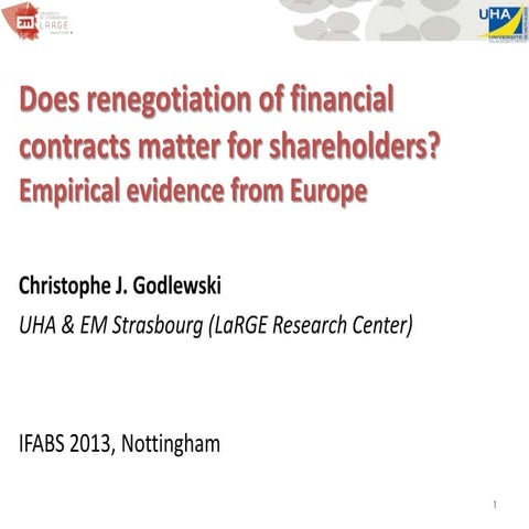 Does renegotiation of financial contracts matter for shareholders? Empirical evidence from Europe