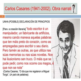 Carlos Casares (1941 2002): obra na...