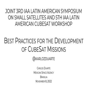 Best Practices for the Development of CubeSat Missions