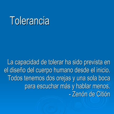 Los Fanatismos. Tolerancia