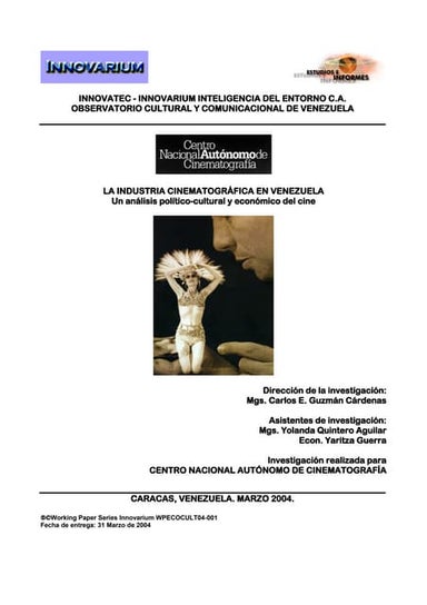 Carlos Guzmán Economía Industria del Cine Venezuela Marzo 2004