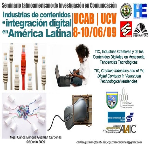 TIC, Industrias Creativas y de los Contenidos Digitales en Venezuela. Tendenc...