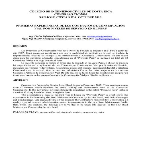 "PRIMERAS EXPERIENCIAS DE LOS CONTRATOS DE CONSERVACION VIAL POR NIVELES DE S...