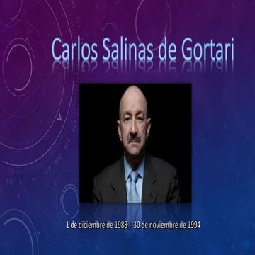 Carlos Salinas de Gortari 