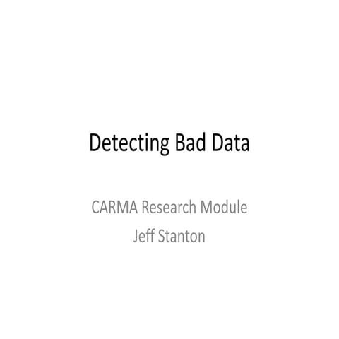 Carma internet research module   detecting bad data