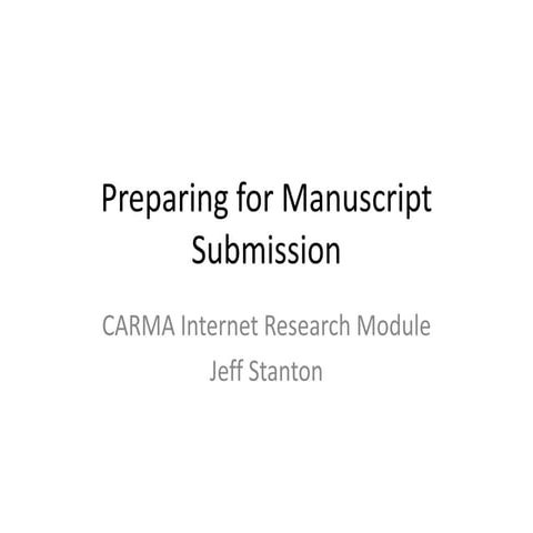 Carma internet research module   preparing for manuscript submission