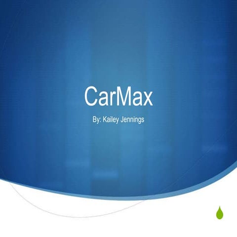 CarMax final | PPTX