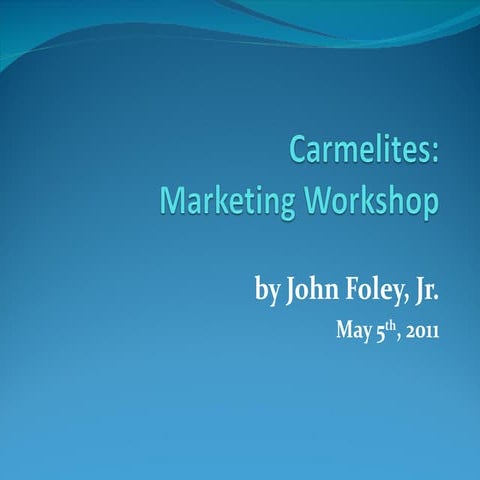 Carmelites Online Marketing Workshop