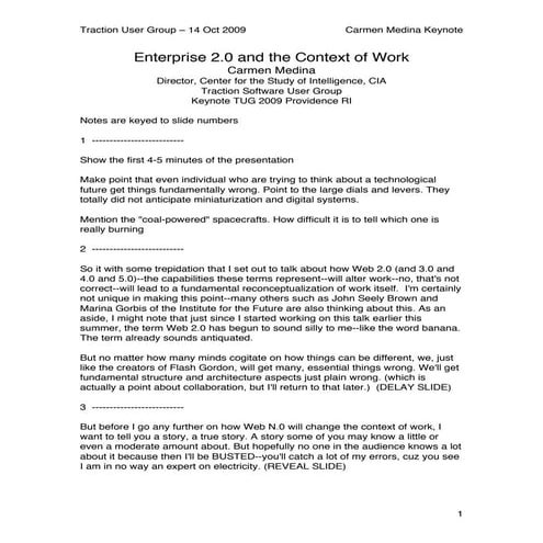 Enterprise 2.0 and the Context of Work | Carmen Medina, TUG 2009 Keynote