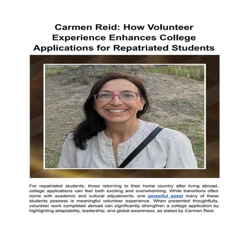 Carmen Reid How Volunteer Experience Enhances College Applications for ...