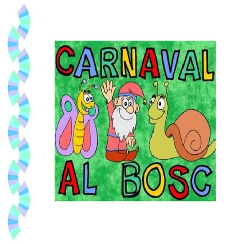Carnaval al bosc