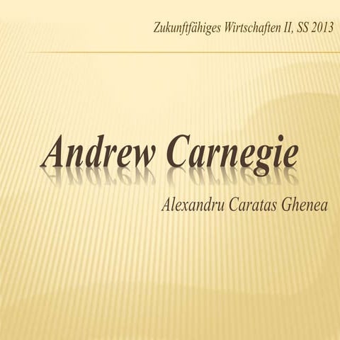 Andrew Carnegie