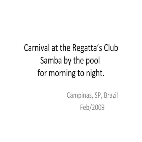 Carnival At The Regatta’S Club