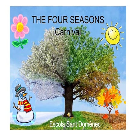 THE FOUR SEASONS CARNIVAL
