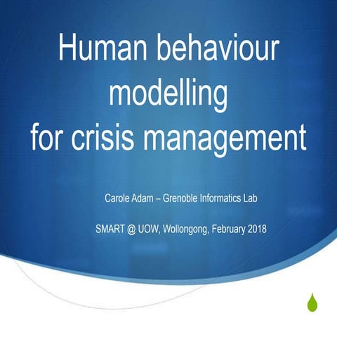 SMART Seminar Series: "Human behaviour modelling and simulation for crisis management". Presented by Dr Carole Adam