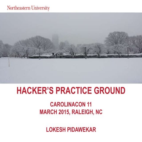Hacker's Practice Ground - CarolinaCon - 2015