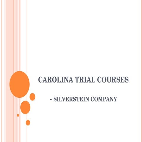 Carolina Trial Courses | PPT