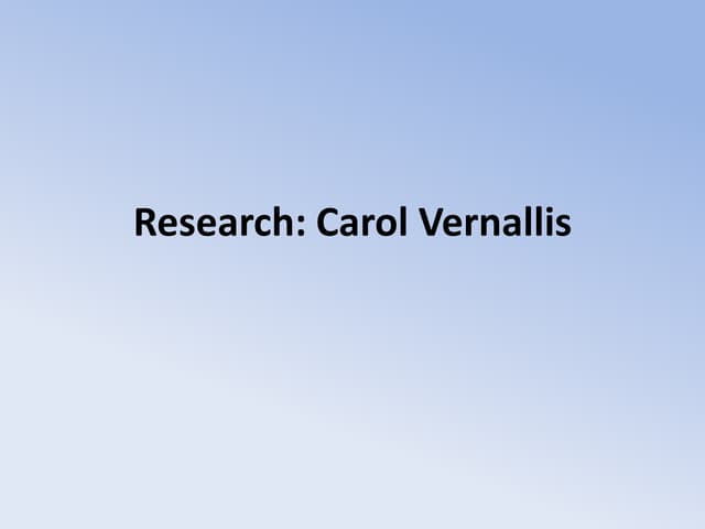 Carol vernallis