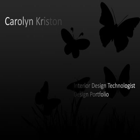Carolyin Kriston Interior Design portfolio 2012