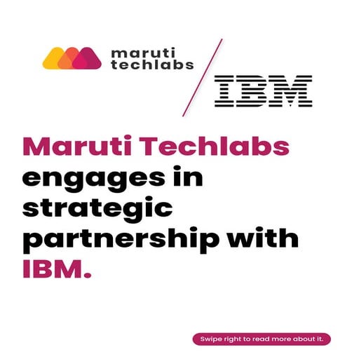 Maruti Techlabs engages in strategic partnership with IBM