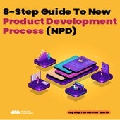 8-Step Guide To New Product Development Process (NPD)
