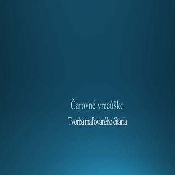 Carovne vrecusko vika