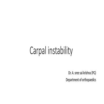 Carpal instability ppt sree.pptx……………,,,