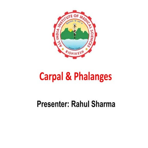 Carpal & Phalanges.pptx