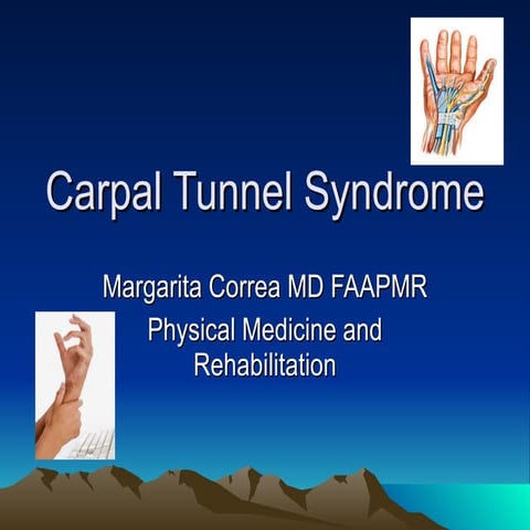 Carpal Tunnel Syndrome