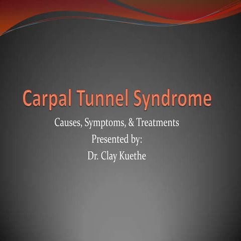 Carpal Tunnel Syndrome