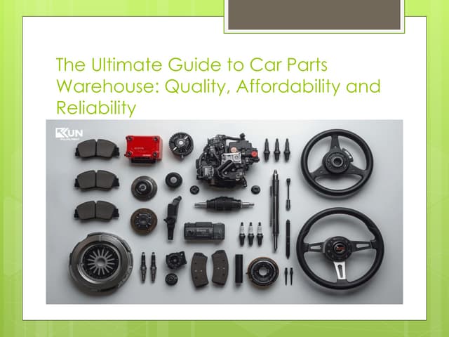 The Ultimate Guide to Car Parts Warehouse: Quality, Affordability, and ...