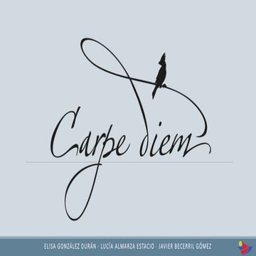 Carpe Diem