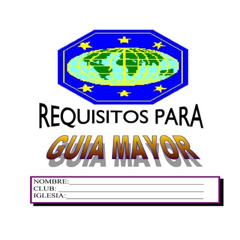 Requisitos para Guia Mayor