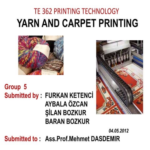 YARN AND CARPET PRINTING