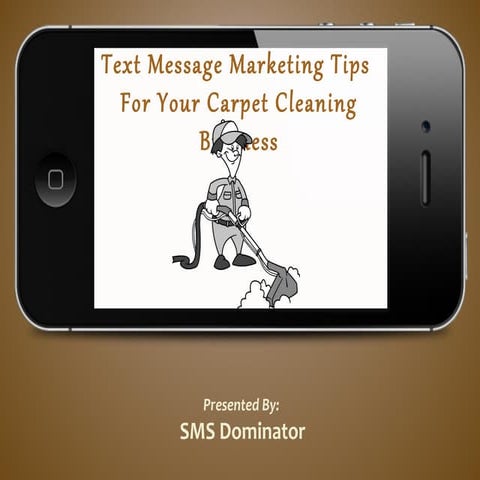 Text Message Marketing for Carpet cleaners