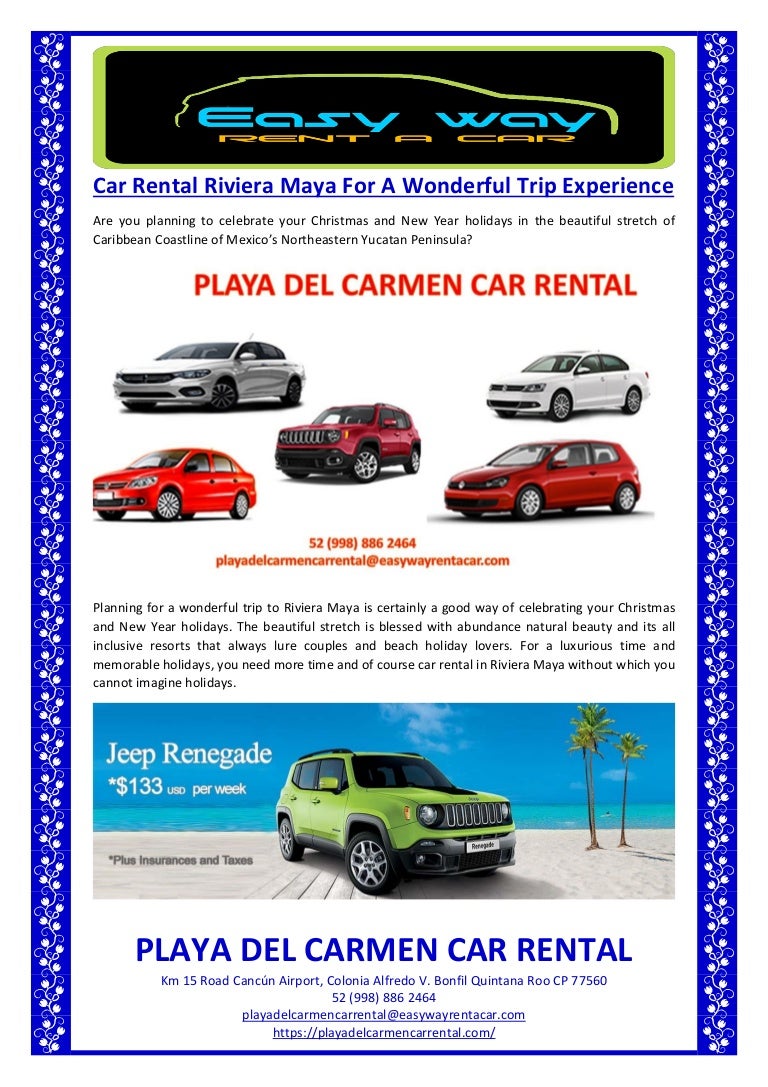 Is It Safe To Rent A Car In Riviera Maya Car Retro