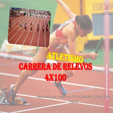 Carrera de relevos 4x100 