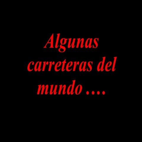 Carreteras del mundo