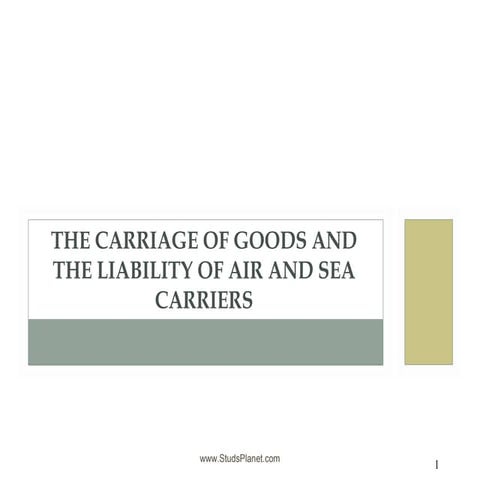 Carriage of goods and liability of air and sea carriers