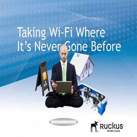 Taking Wi-Fi Where It’s Never Gone Before