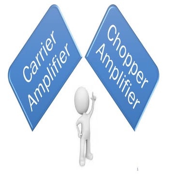 Carrier and chopper amplifiers 