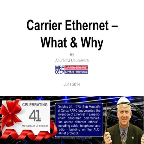 Carrier Ethernet - What and Why  