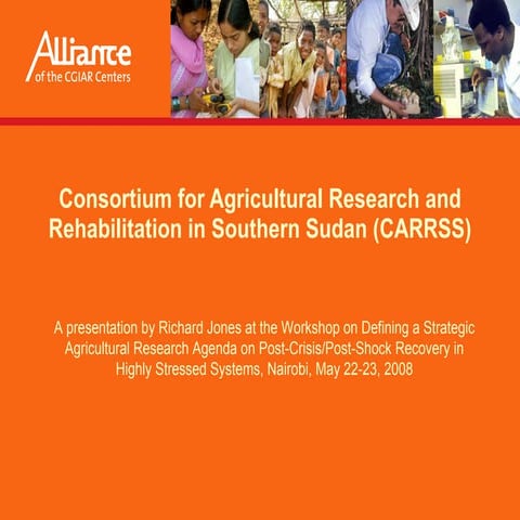 Consortium for Agricultural Research and Rehabilitation in Southern Sudan (CA...