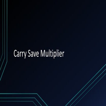 Carry save multiplier