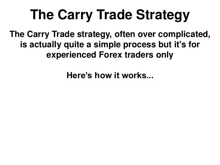 Carry trade strategy