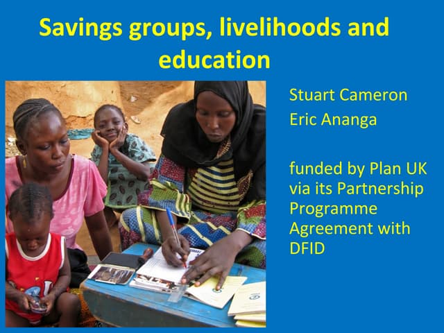 Savings groups, livelihoods and education