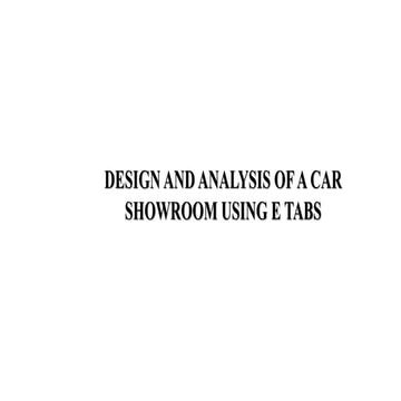 DESIGN AND ANALYSIS OF A CAR SHOWROOM USING E TABS