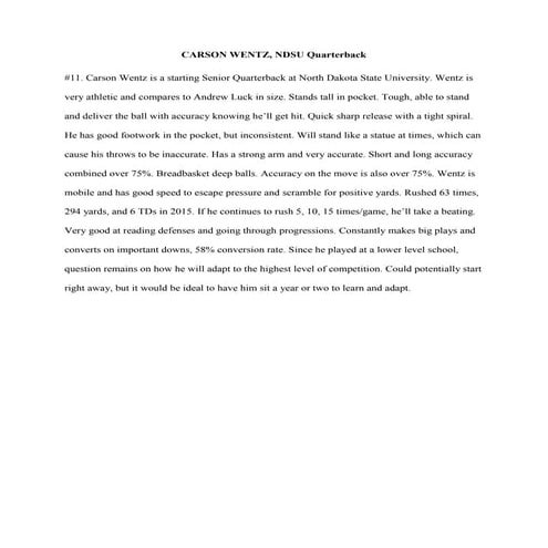 Carson Wentz, QB - North Dakota State