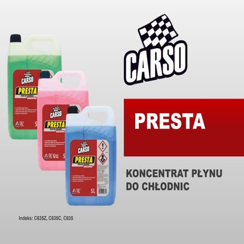 Carso Presta koncentrat plynu chłodniczego - pełna ochrona silnika przez 5 la...