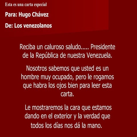 CARTA VENEZOLANOS A CHAVEZ